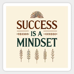 Success is a Mindset, Motivational Quote Magnet